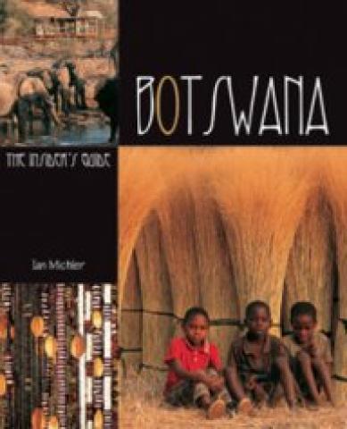 Botswana: The Insider's Guide (2004)