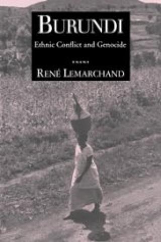 Burundi: Ethnic Conflict And Genocide (2004)